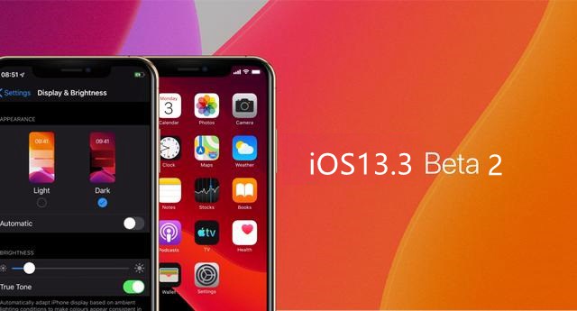 iOS13.3 Beta2更新了什么？iOS13.3 beta2升降级全攻略