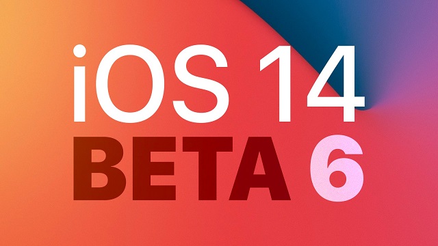 iOS14 Beta6更新了什么？iOS14 beta6新特性与升级攻略